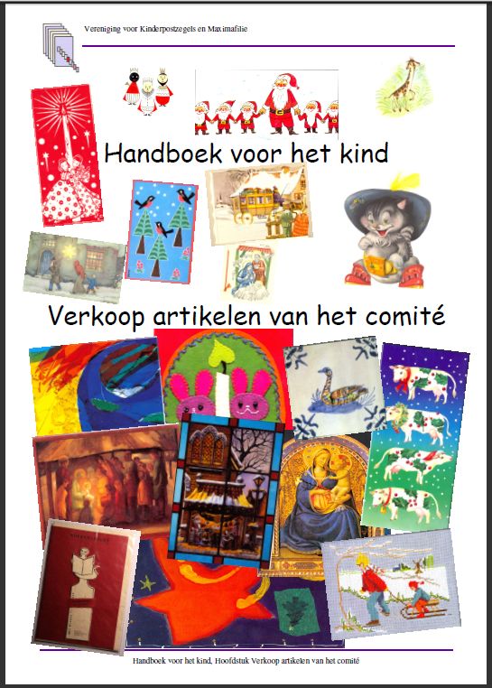 Handboek 'Voor het Kind' Verkoopartikelen Nederlands Comité voor Kinderpostzegels